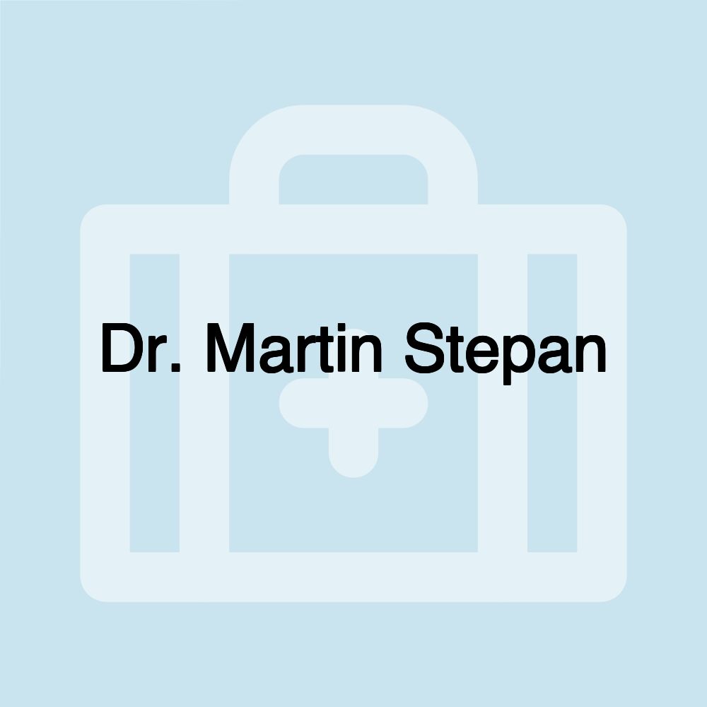 Dr. Martin Stepan