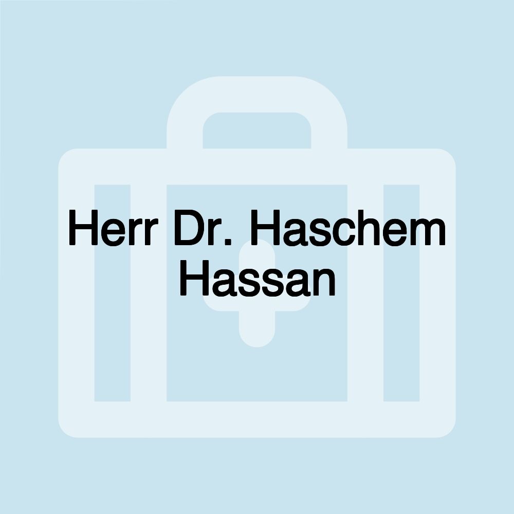 Herr Dr. Haschem Hassan