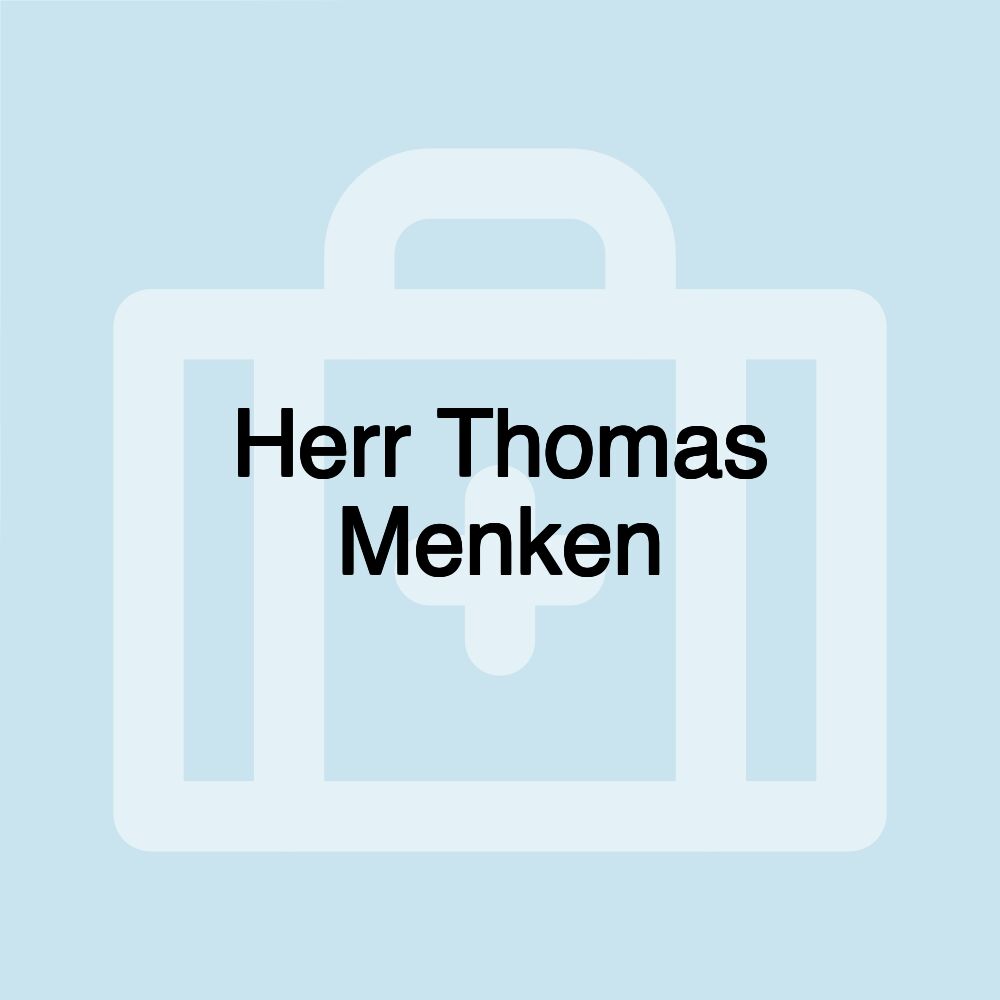 Herr Thomas Menken