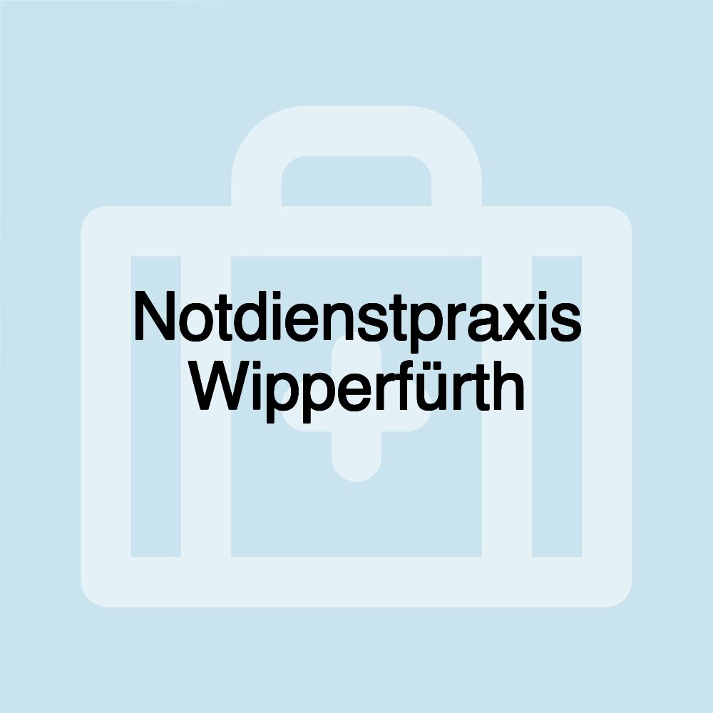 Notdienstpraxis Wipperfürth