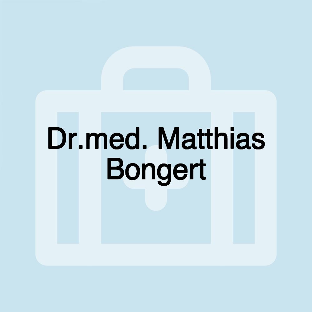 Dr.med. Matthias Bongert