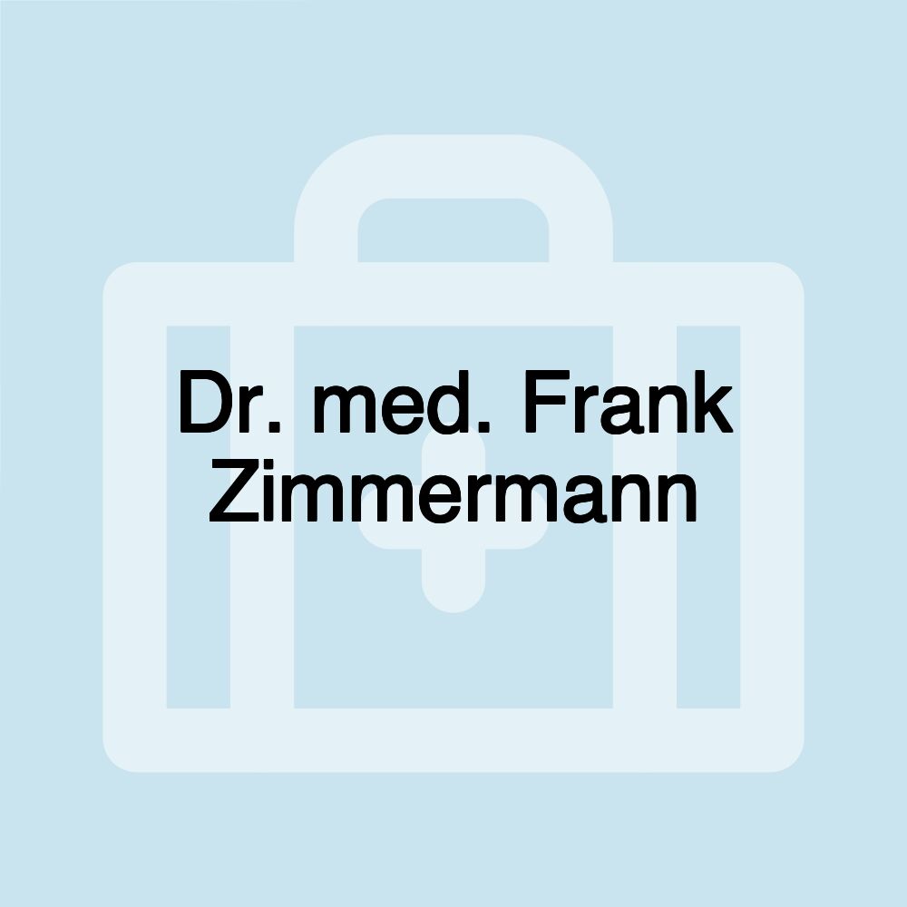 Dr. med. Frank Zimmermann