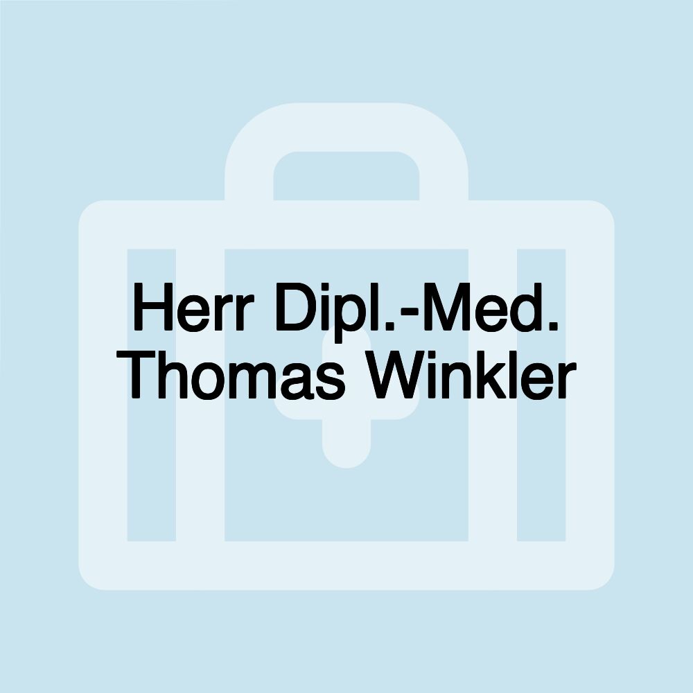 Herr Dipl.-Med. Thomas Winkler