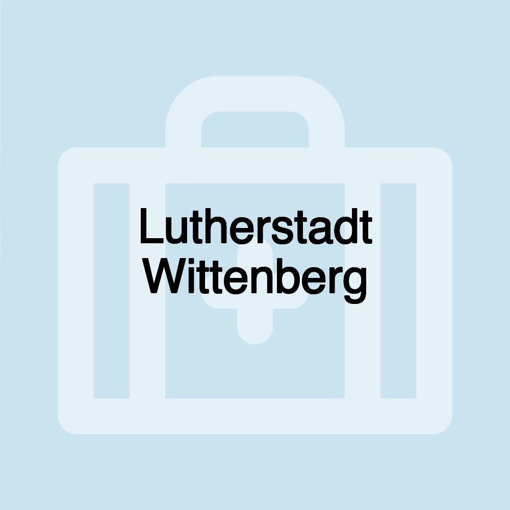 Lutherstadt Wittenberg