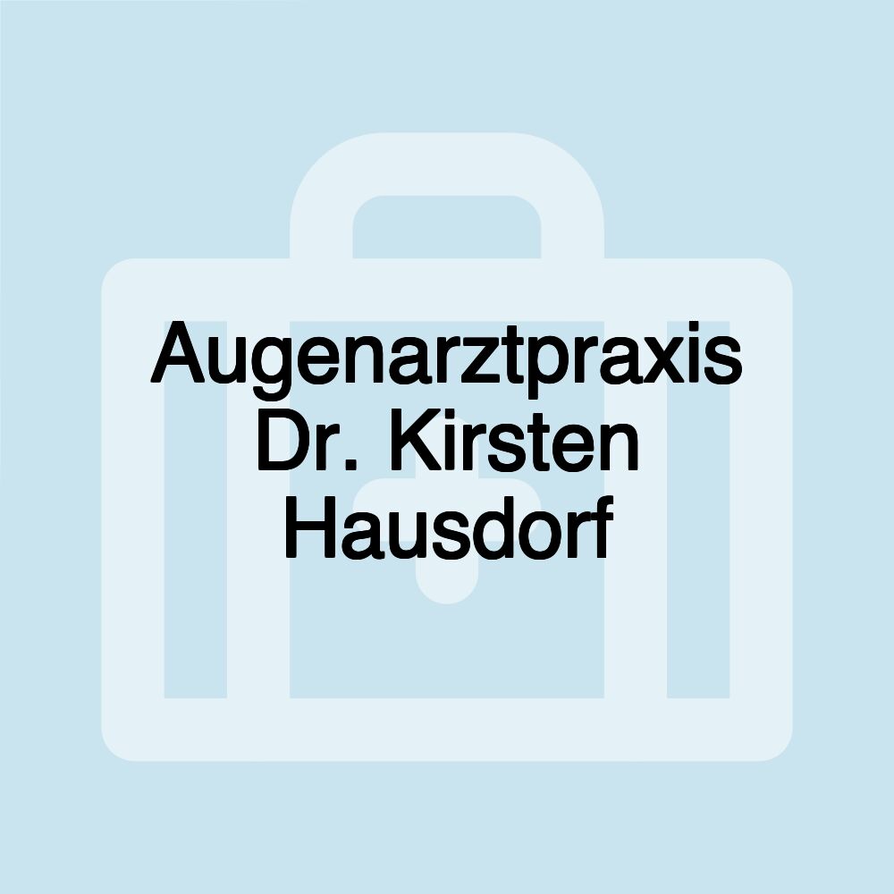 Augenarztpraxis Dr. Kirsten Hausdorf