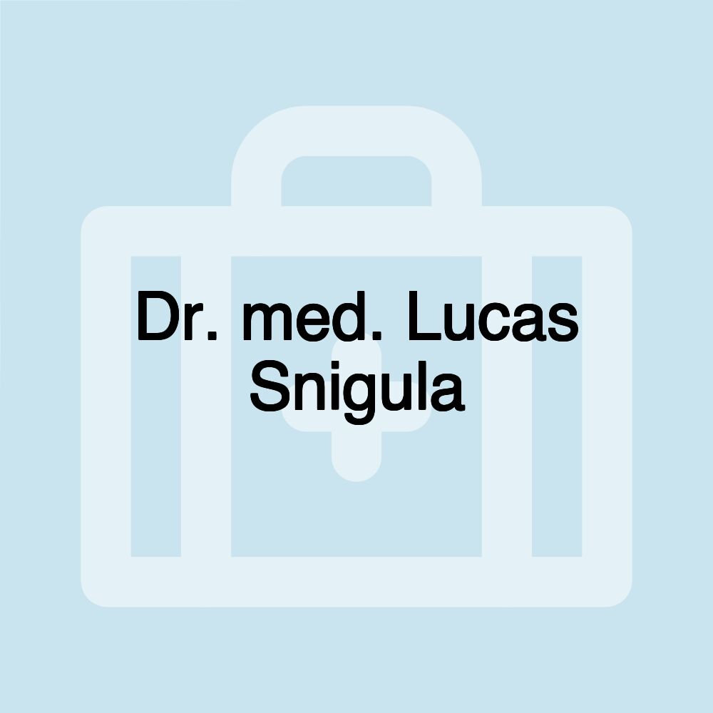 Dr. med. Lucas Snigula