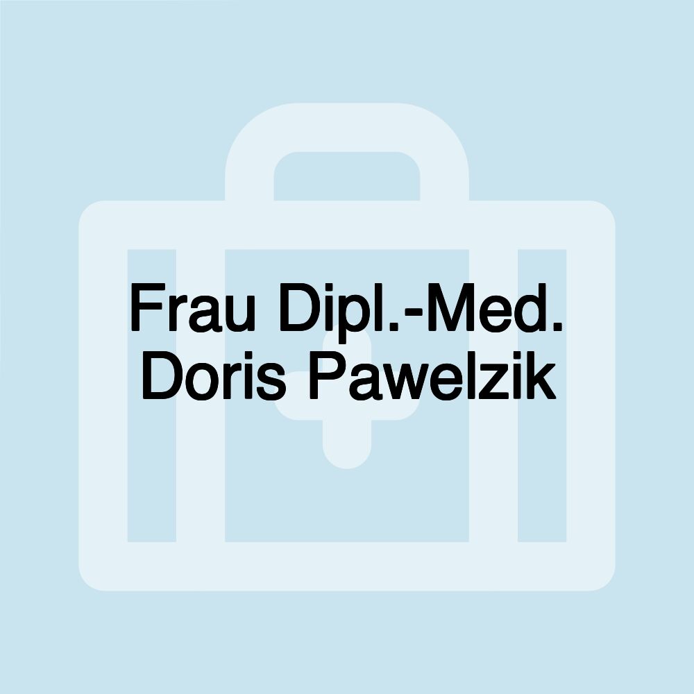 Frau Dipl.-Med. Doris Pawelzik