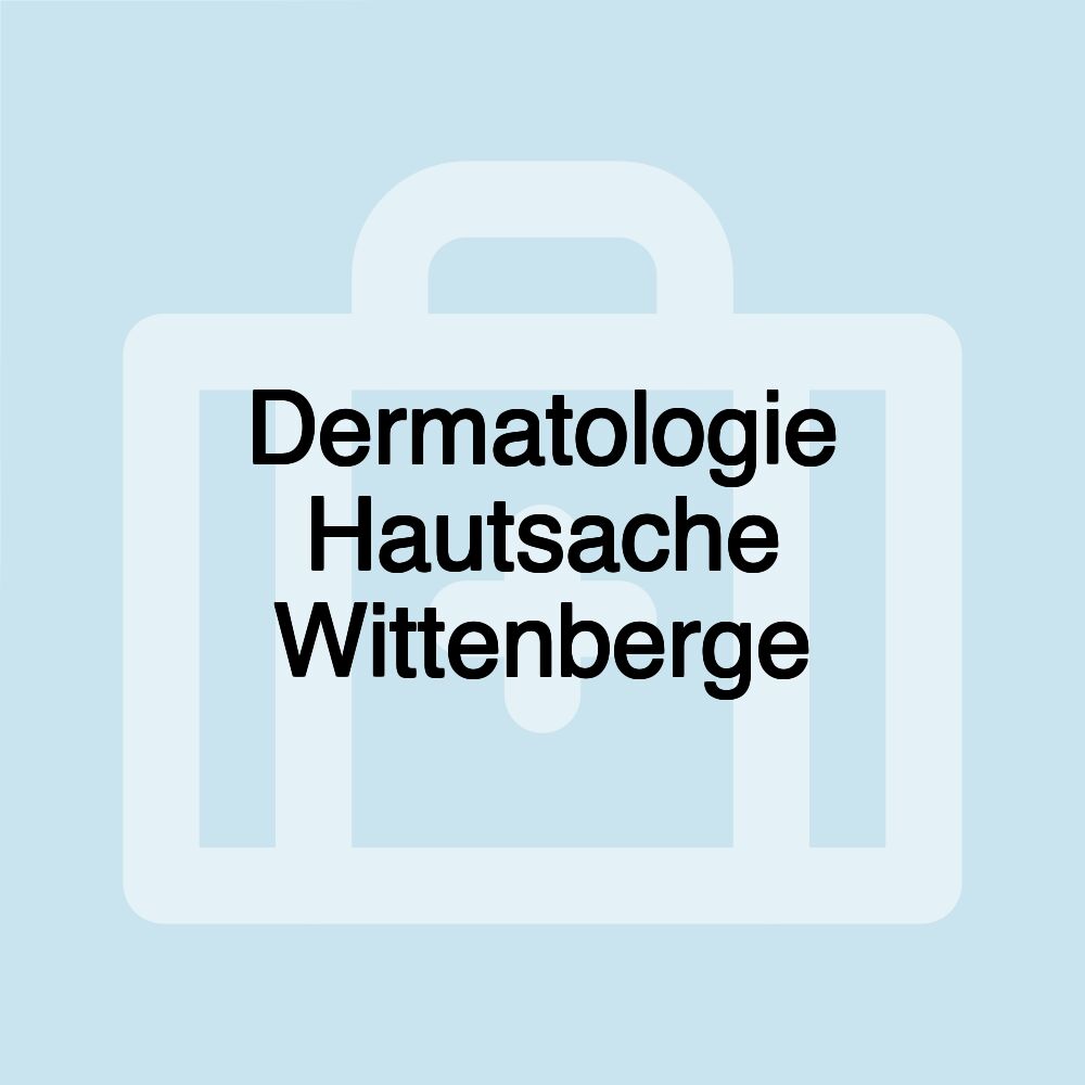 Dermatologie Hautsache Wittenberge