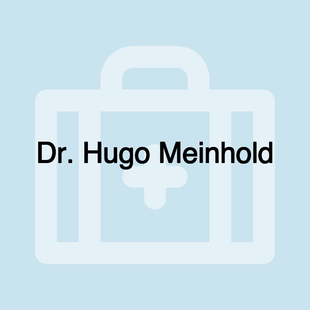 Dr. Hugo Meinhold