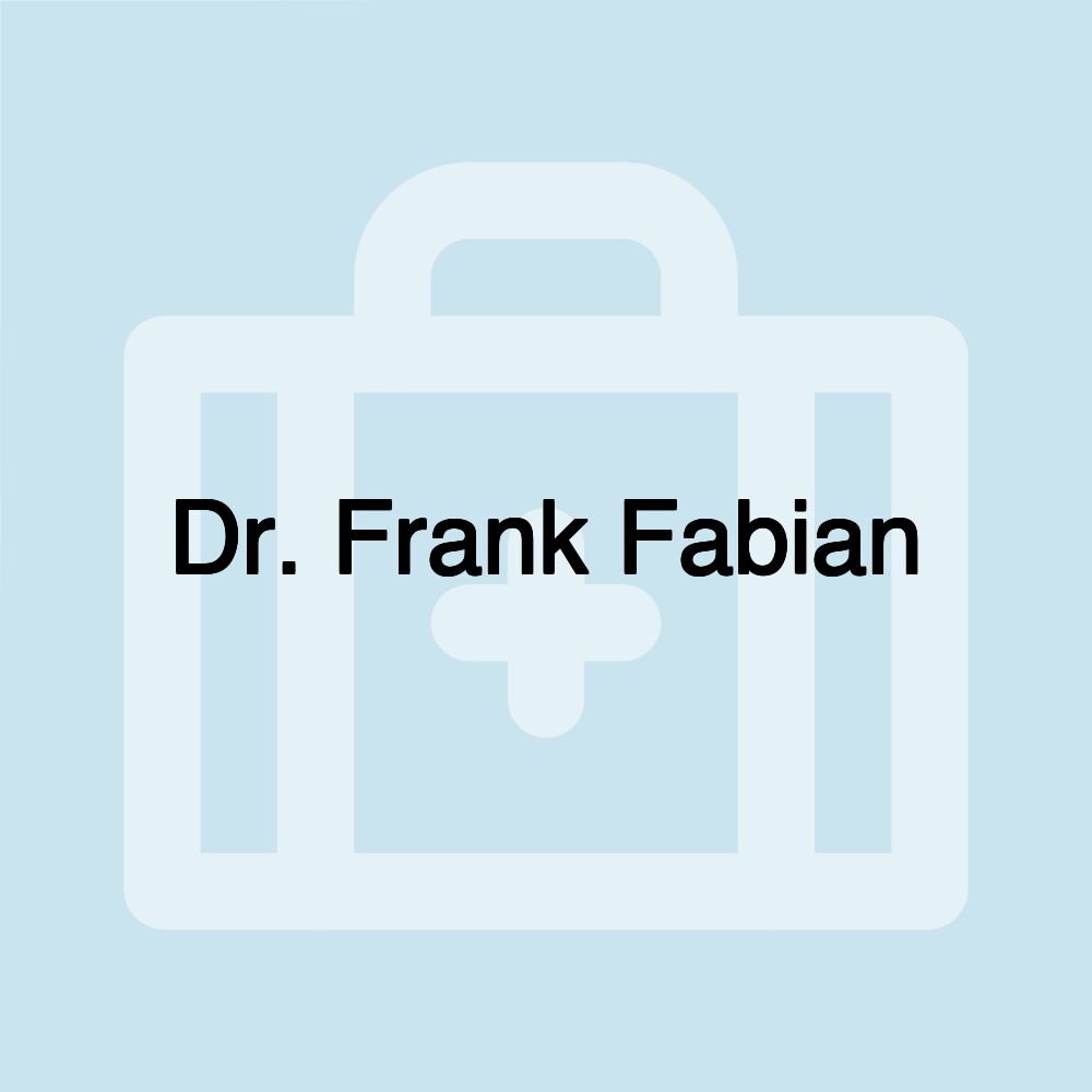 Dr. Frank Fabian