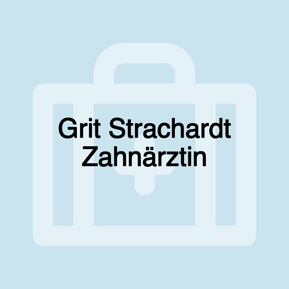 Grit Strachardt Zahnärztin