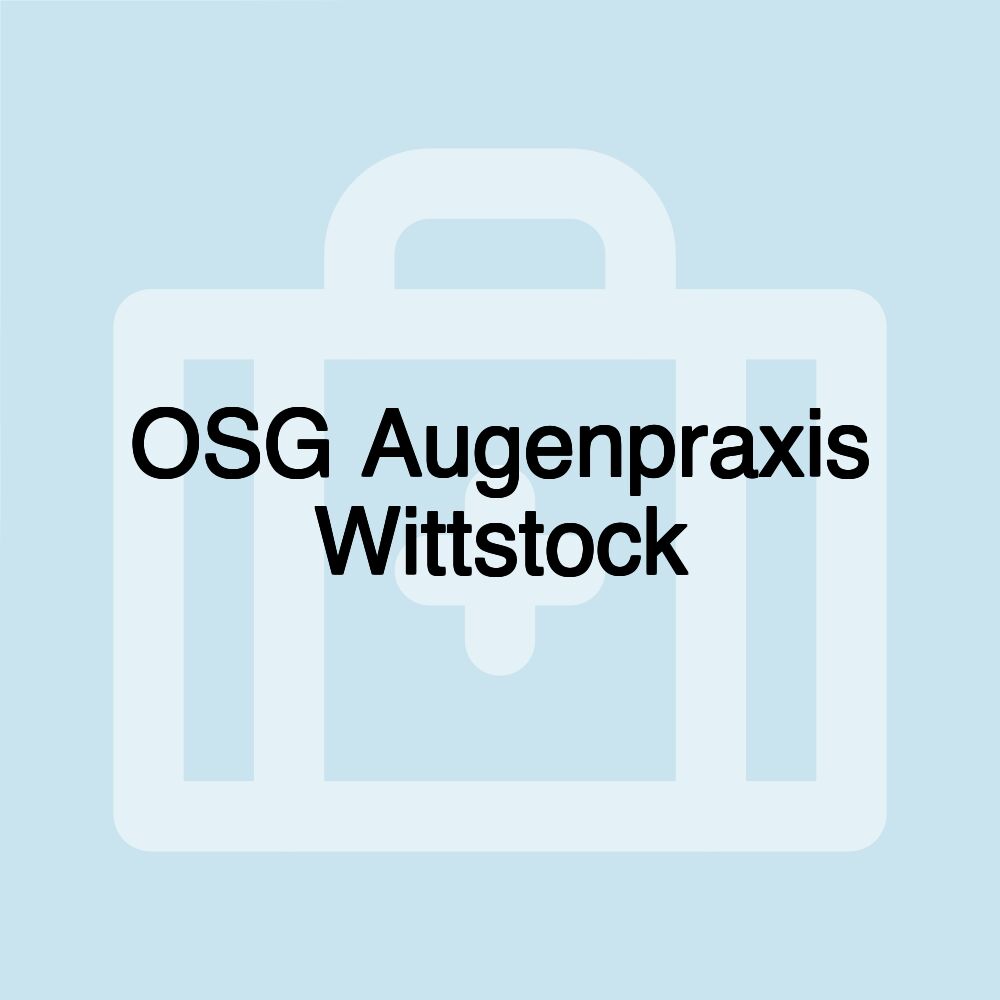 OSG Augenpraxis Wittstock