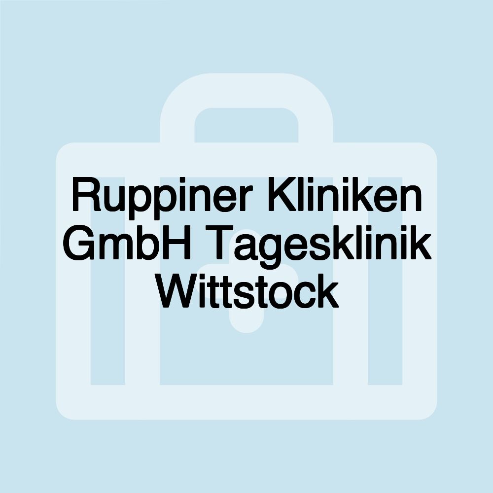 Ruppiner Kliniken GmbH Tagesklinik Wittstock