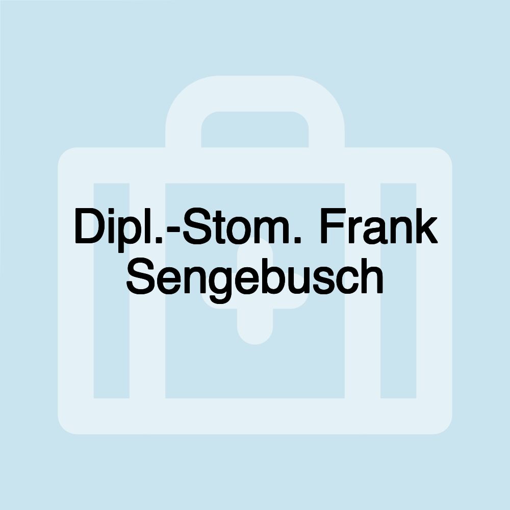 Dipl.-Stom. Frank Sengebusch