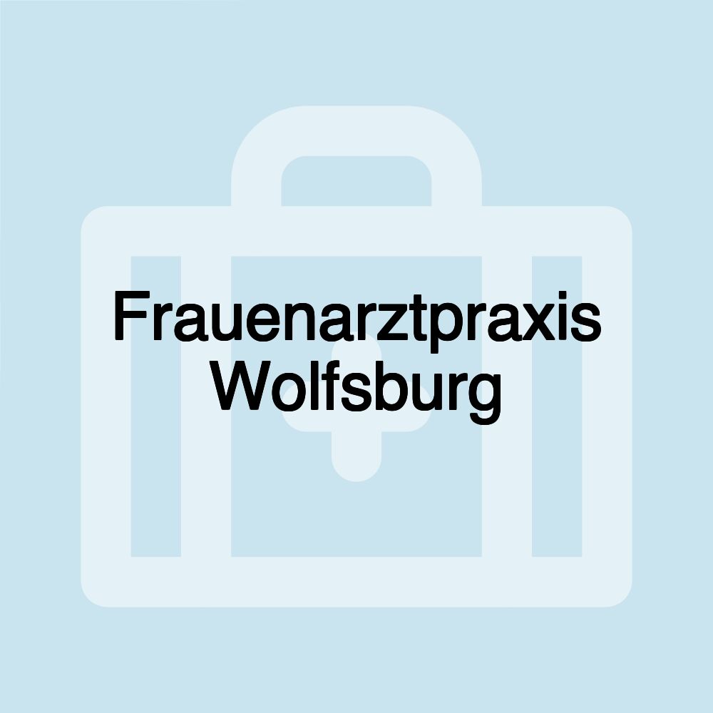 Frauenarztpraxis Wolfsburg