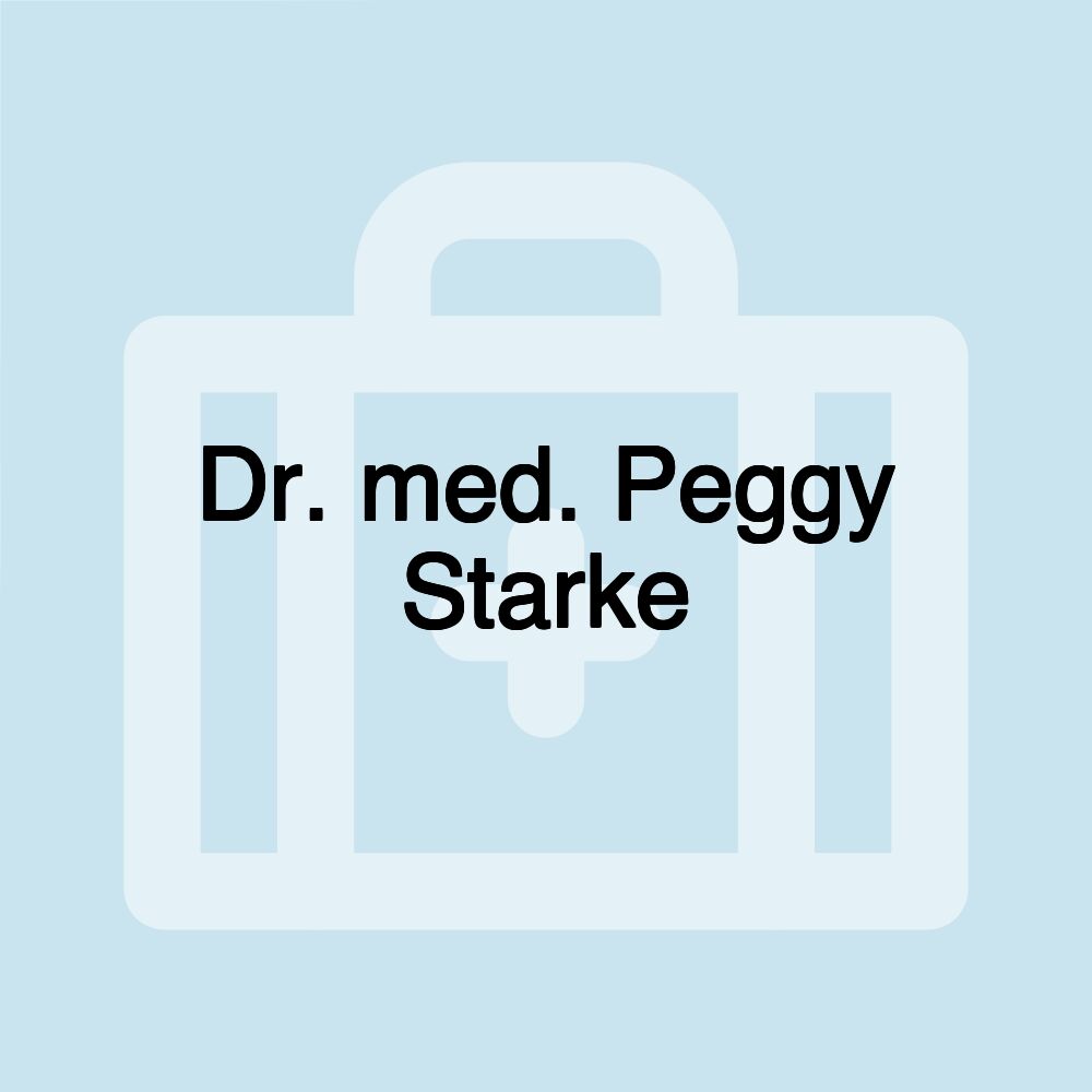 Dr. med. Peggy Starke