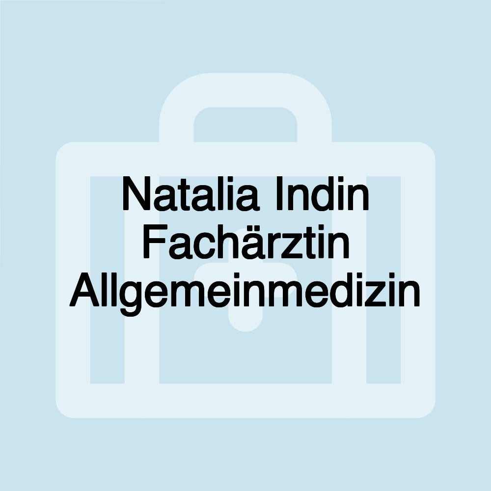 Natalia Indin Fachärztin Allgemeinmedizin