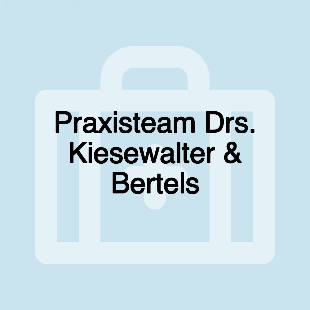 Praxisteam Drs. Kiesewalter & Bertels