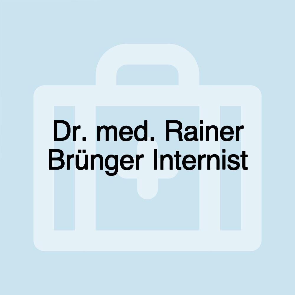 Dr. med. Rainer Brünger Internist