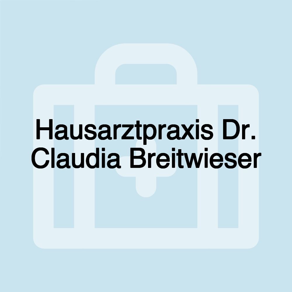 Hausarztpraxis Dr. Claudia Breitwieser