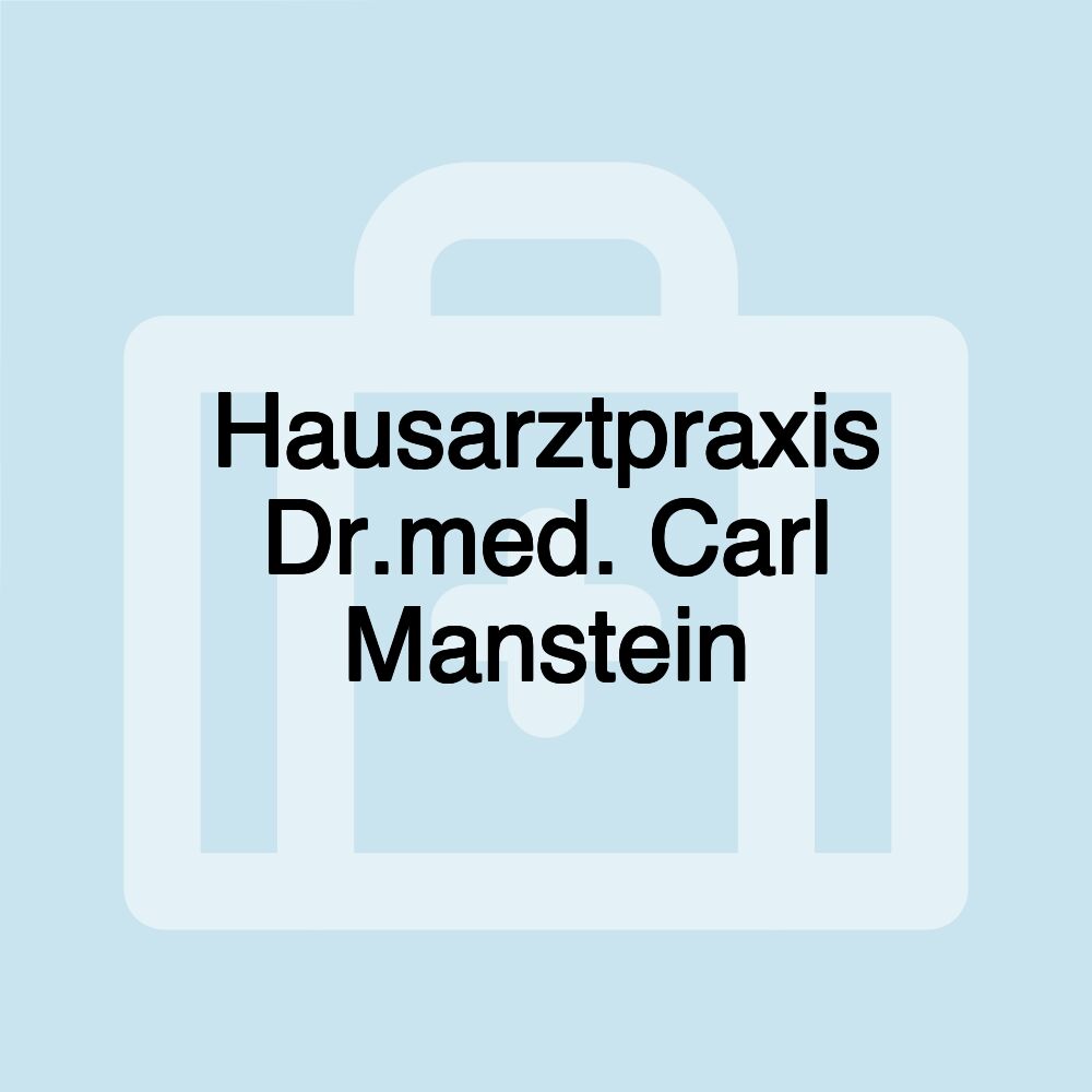 Hausarztpraxis Dr.med. Carl Manstein