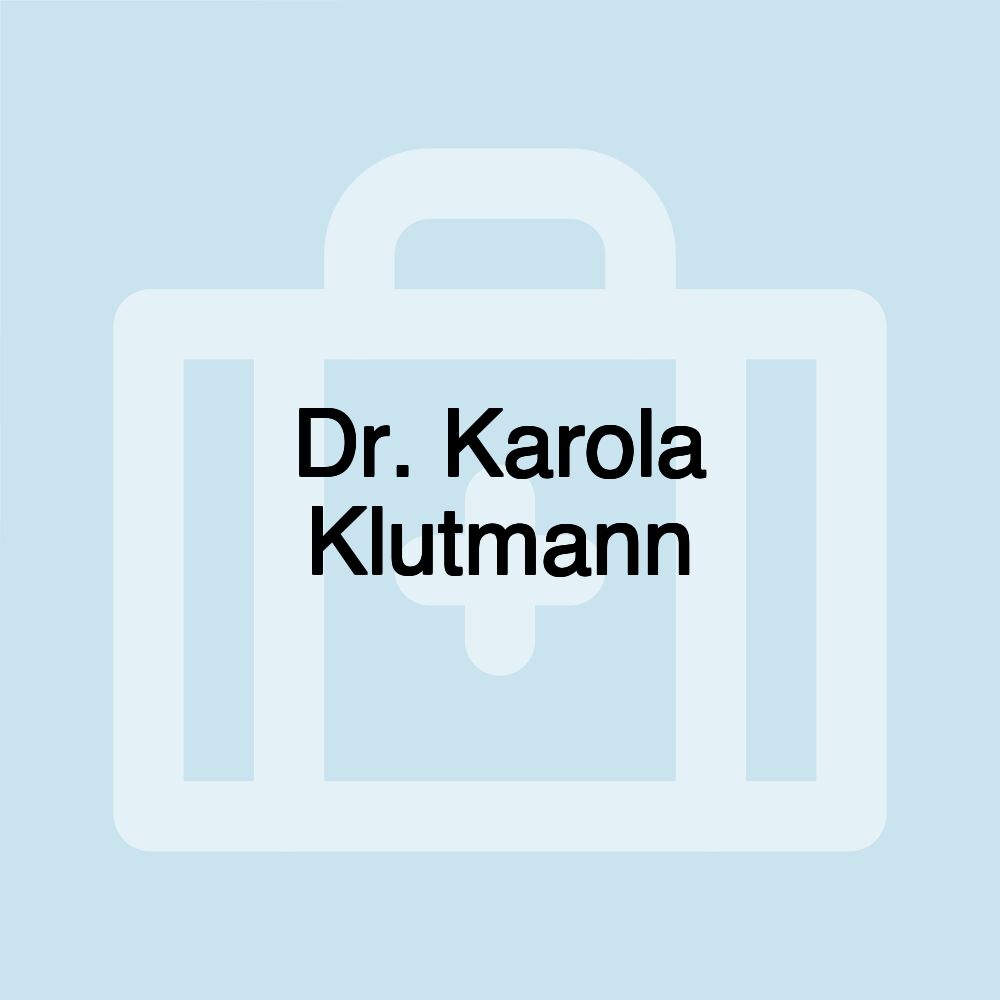 Dr. Karola Klutmann