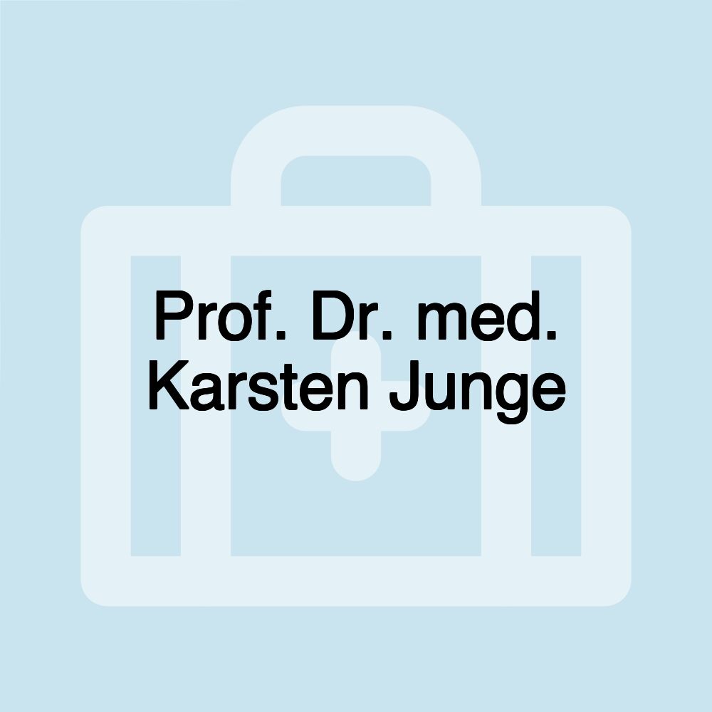 Prof. Dr. med. Karsten Junge