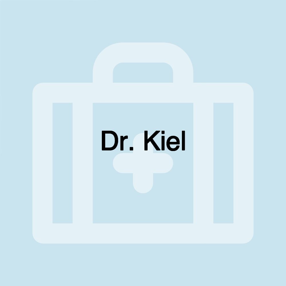 Dr. Kiel