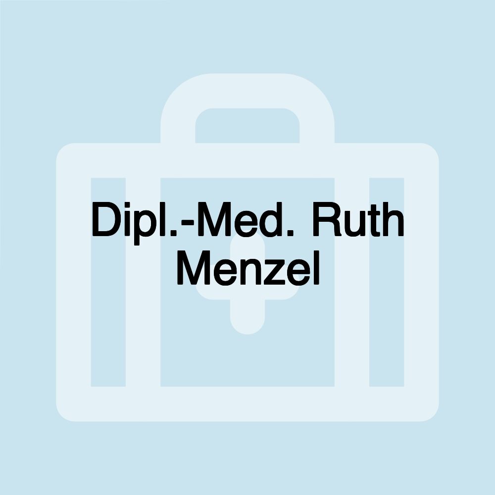 Dipl.-Med. Ruth Menzel