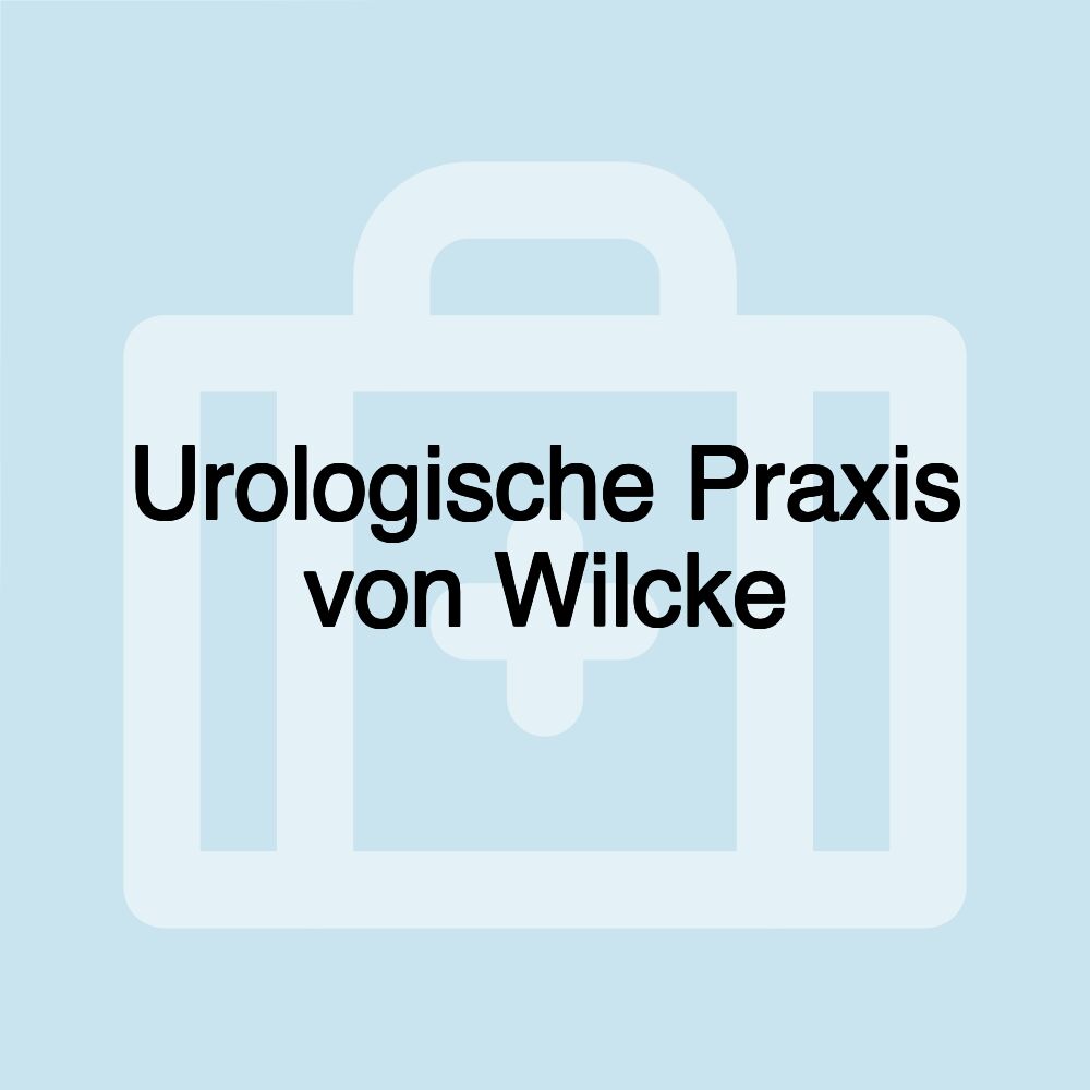 Urologische Praxis von Wilcke