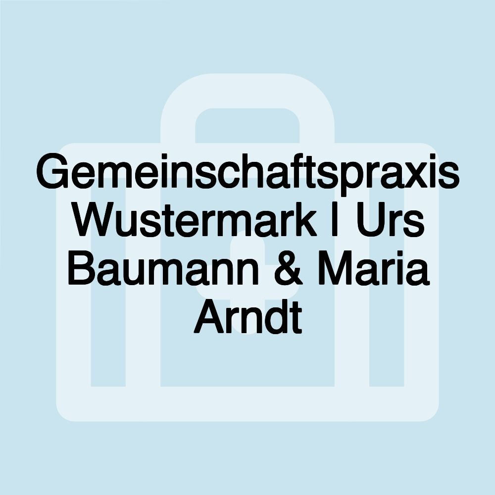 Gemeinschaftspraxis Wustermark | Urs Baumann & Maria Arndt