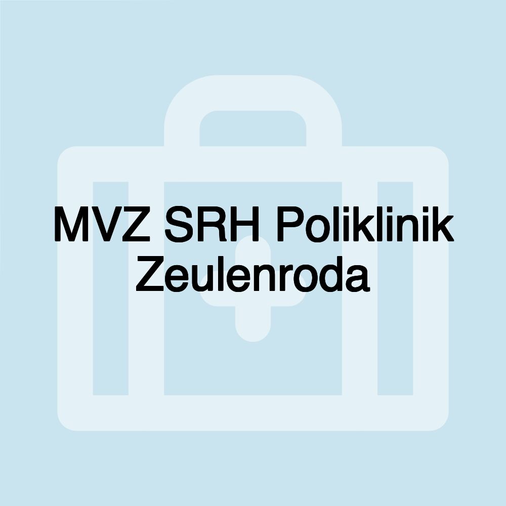 MVZ SRH Poliklinik Zeulenroda