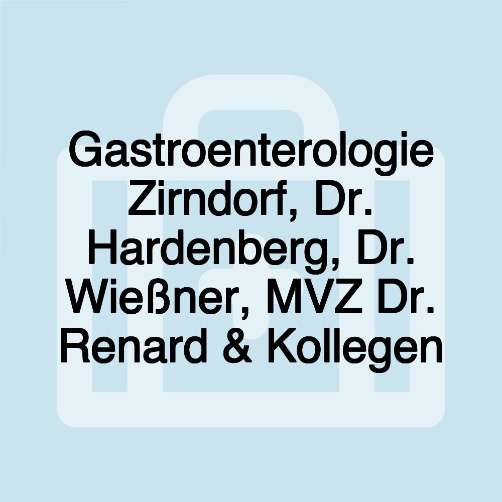 Gastroenterologie Zirndorf, Dr. Hardenberg, Dr. Wießner, MVZ Dr. Renard & Kollegen