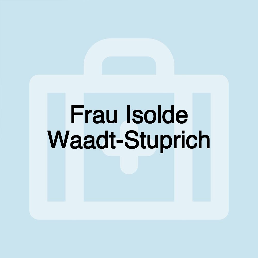 Frau Isolde Waadt-Stuprich