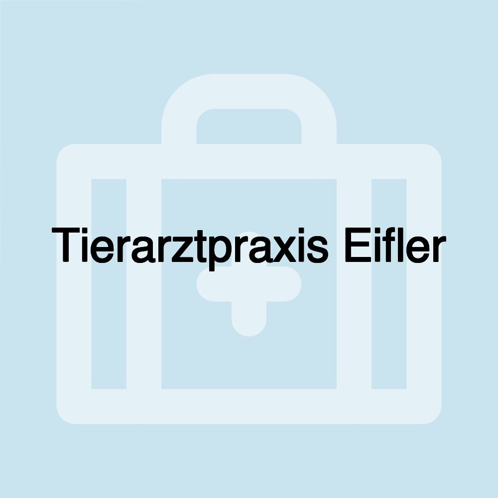 Tierarztpraxis Eifler