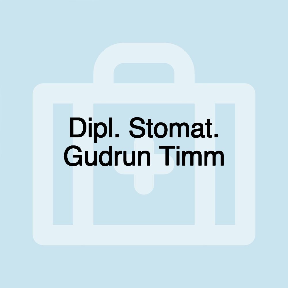 Dipl. Stomat. Gudrun Timm