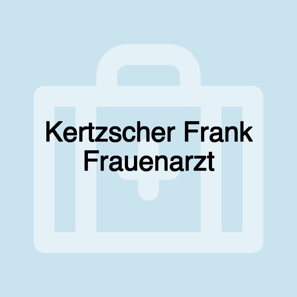 Kertzscher Frank Frauenarzt