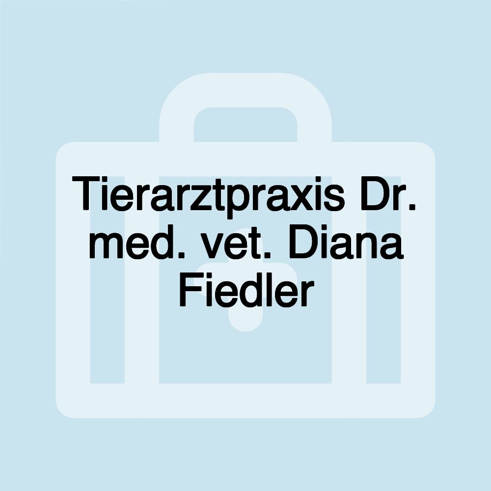 Tierarztpraxis Dr. med. vet. Diana Fiedler