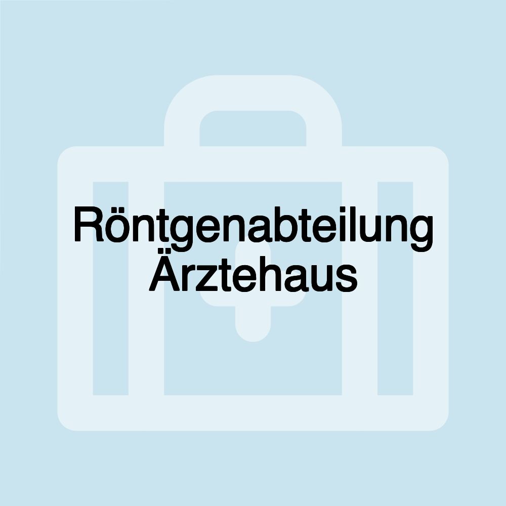 Röntgenabteilung Ärztehaus