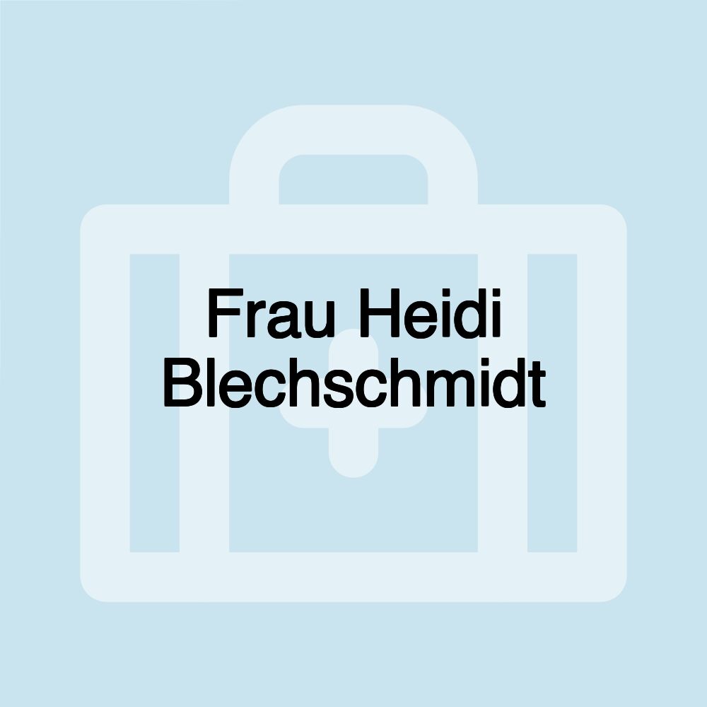 Frau Heidi Blechschmidt