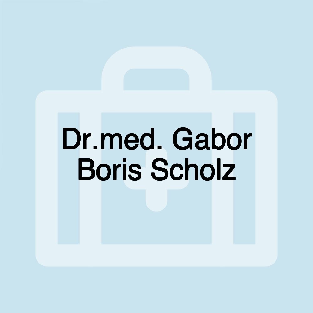 Dr.med. Gabor Boris Scholz