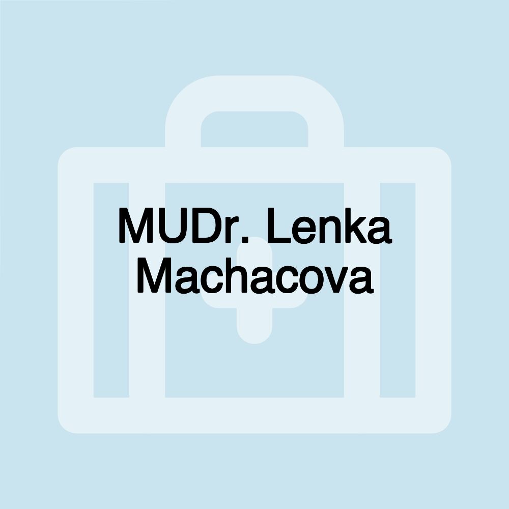 MUDr. Lenka Machacova