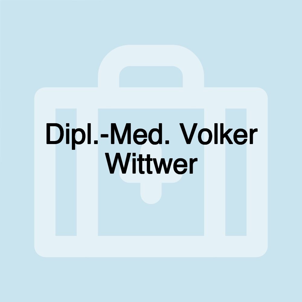 Dipl.-Med. Volker Wittwer