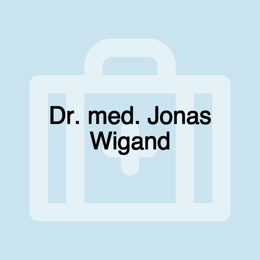 Dr. med. Jonas Wigand