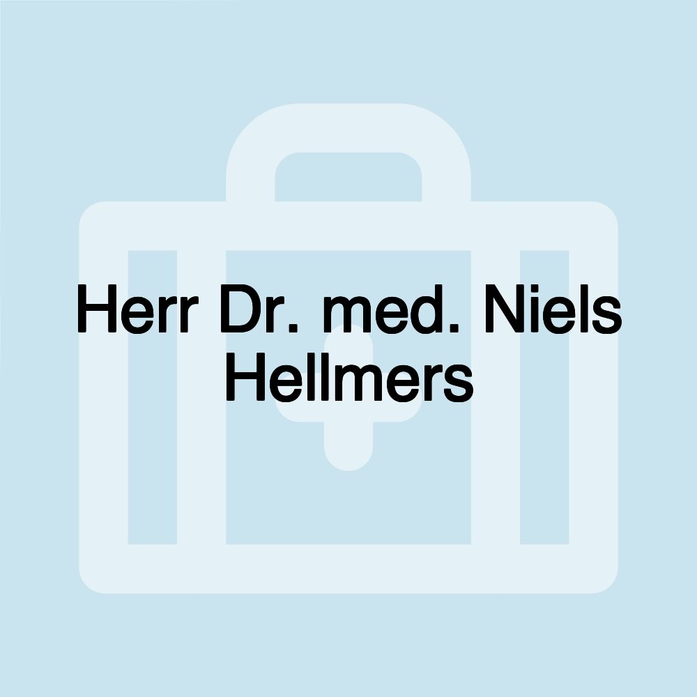 Herr Dr. med. Niels Hellmers