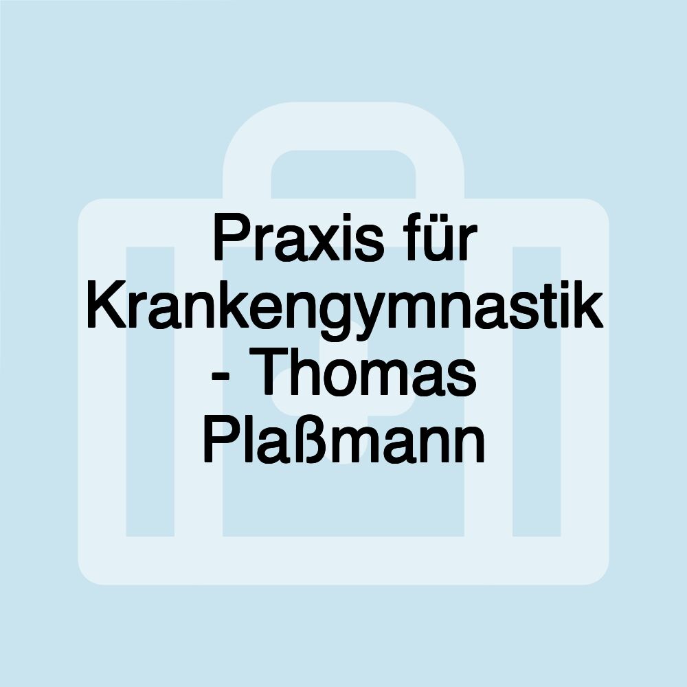 Praxis für Krankengymnastik - Thomas Plaßmann