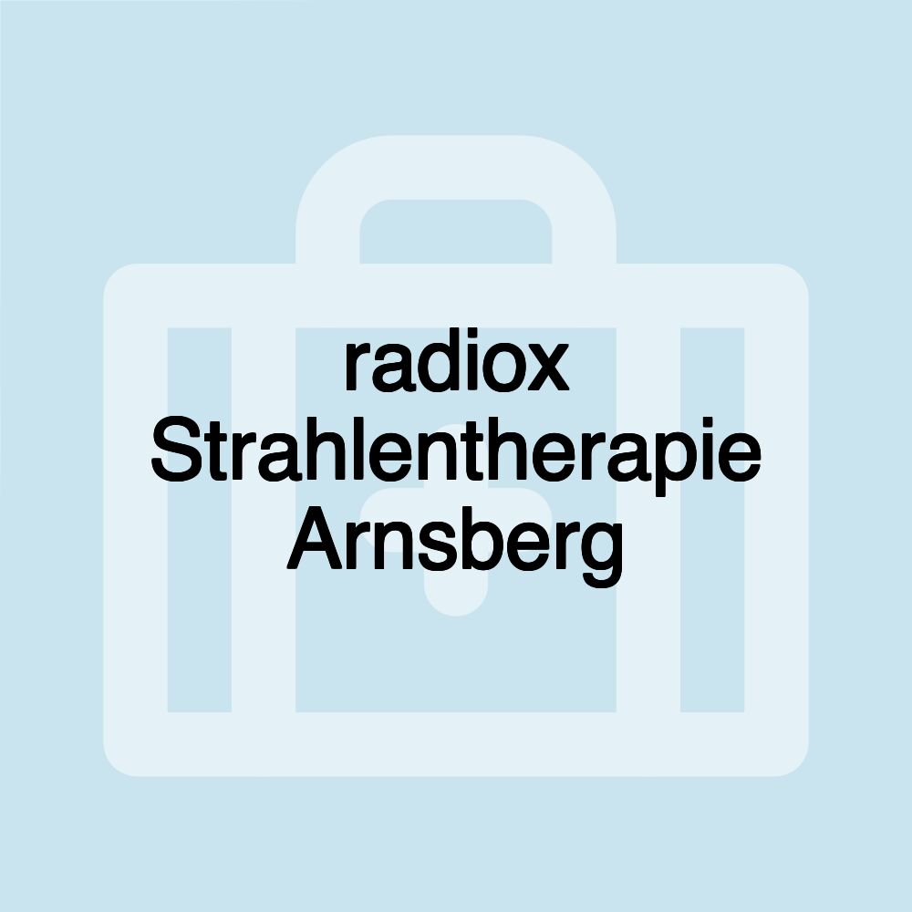 radiox Strahlentherapie Arnsberg