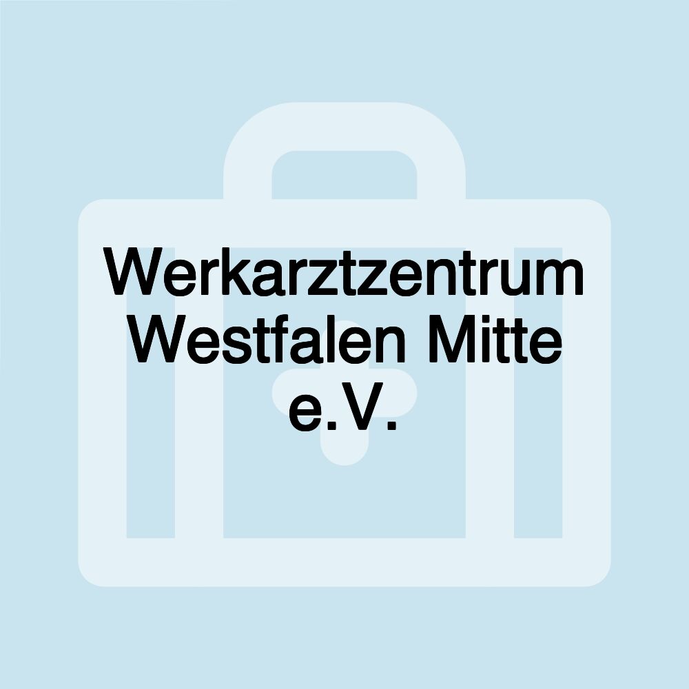 Werkarztzentrum Westfalen Mitte e.V.