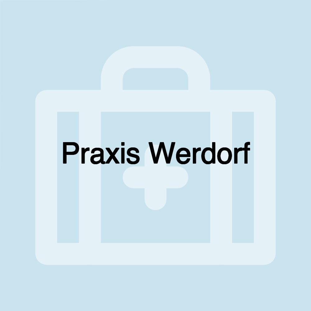 Praxis Werdorf