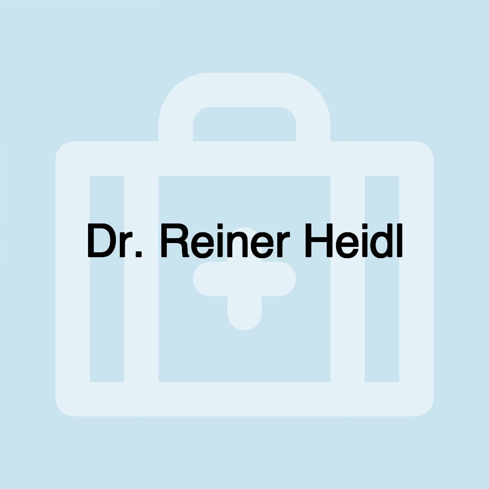 Dr. Reiner Heidl